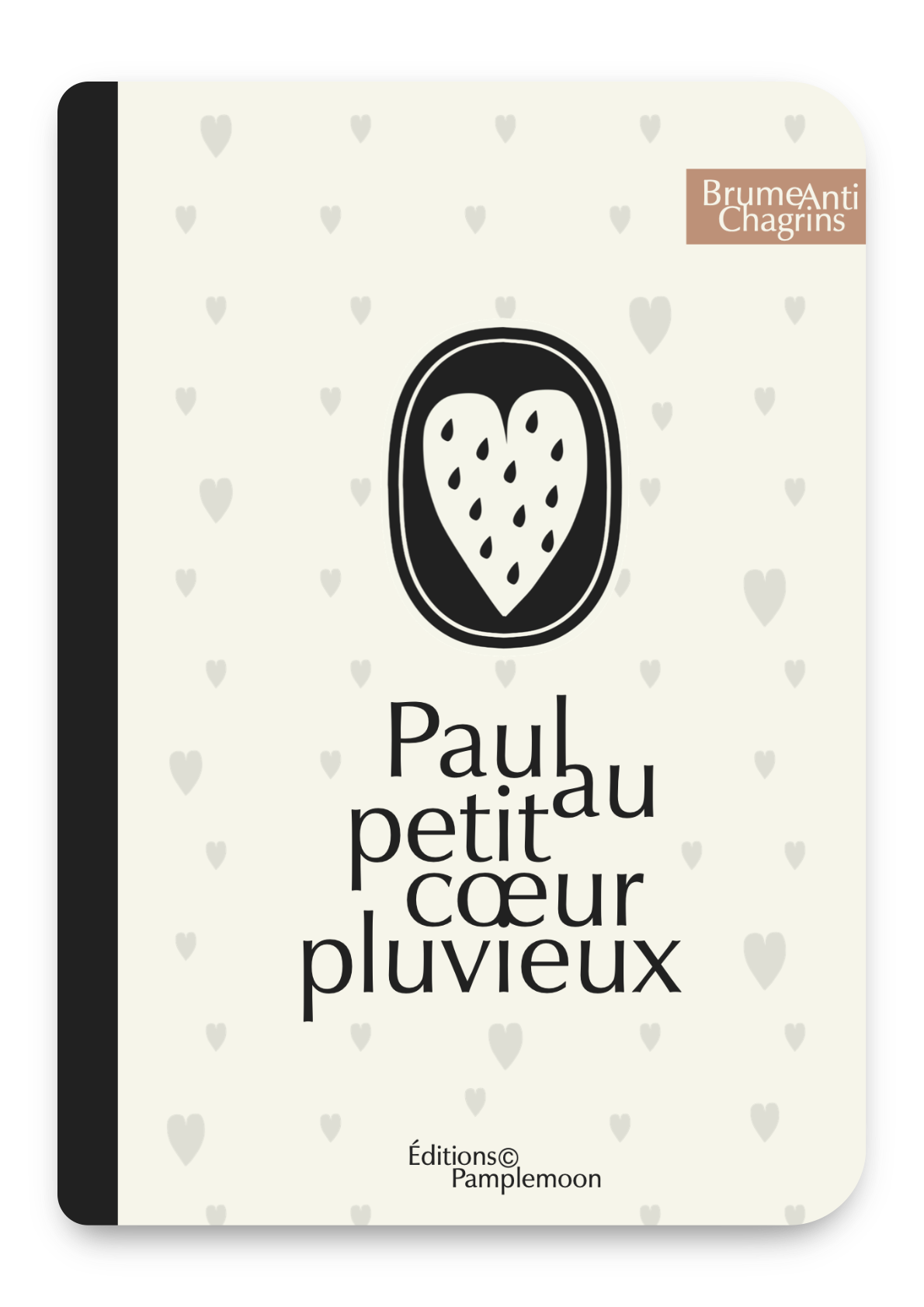 Image représentant la couverture du Conte Pamplemoon™ Paul au Petit Cœur Pluvieux, offert avec chaque Brume Anti-Chagrins à l’Hydrolat Bio de Basilic Sacré.