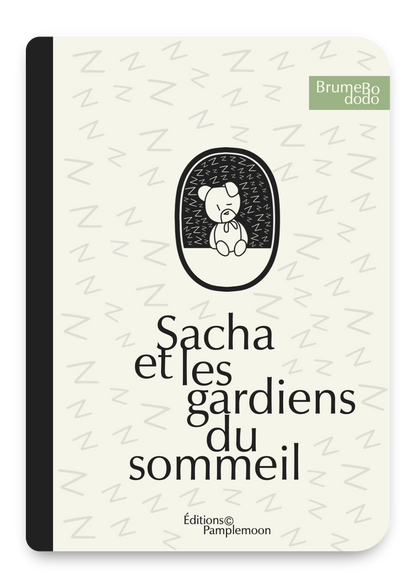 Image représentant la couverture du Conte Pamplemoon™ Sacha et les Gardiens du Sommeil, offert avec chaque Brume Bododo à l’Hydrolat Bio de Tilleul.